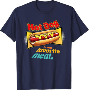 Hot-Dog Is My Favorite Meat Funny Apparel Men Women T-Shirt - T-Shirt | Navy