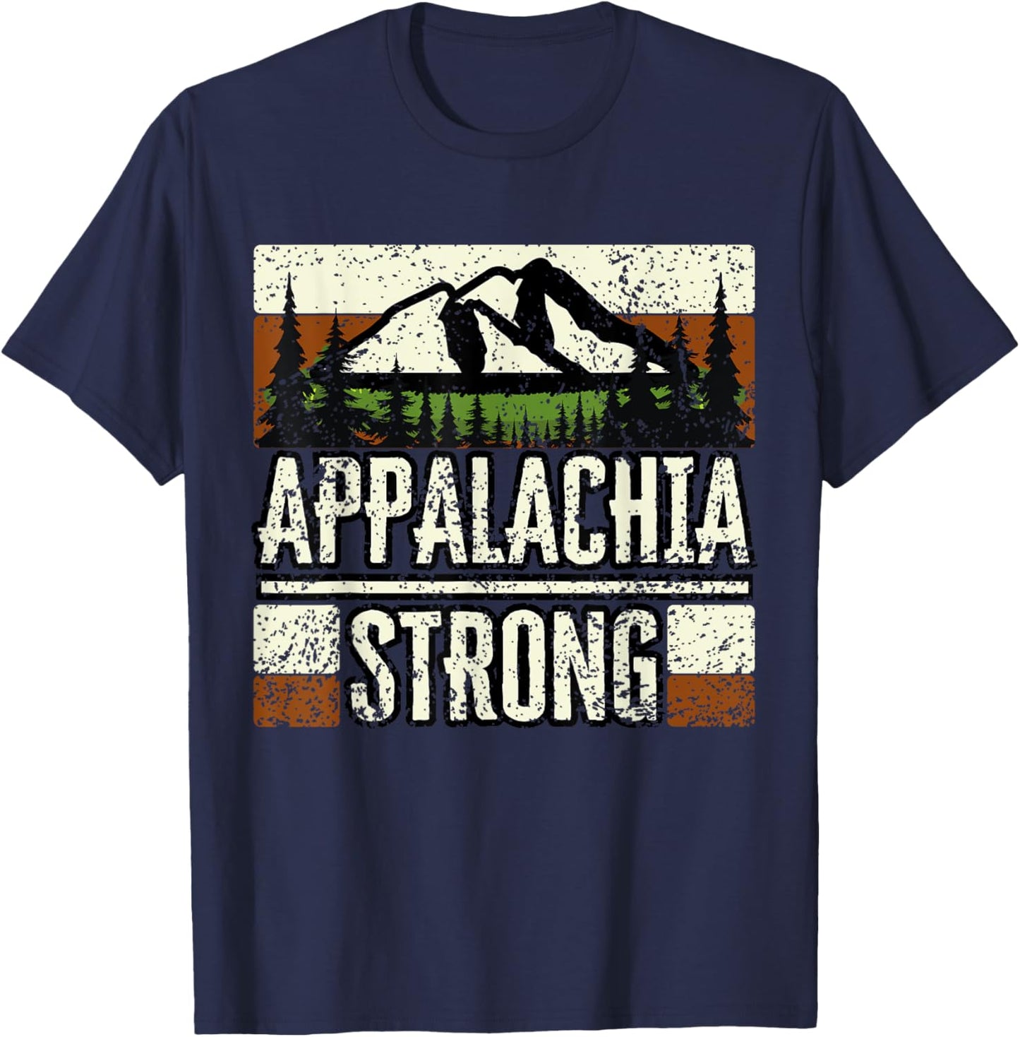 Appalachia Strong NC Mountains Outdoors Hiking T-Shirt - T-Shirt | Navy