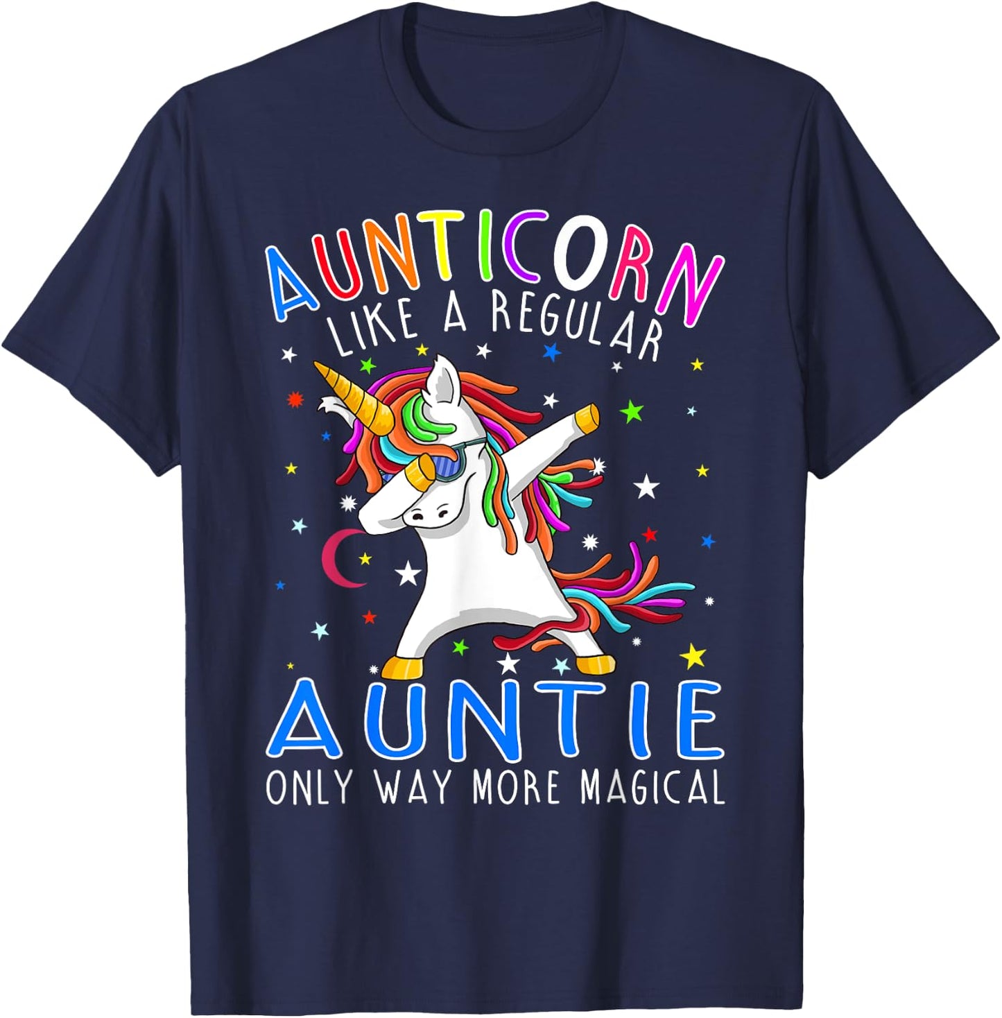 Aunticorn Like A Regular Aunt Only Way More Magical T-Shirt - T-Shirt | Navy