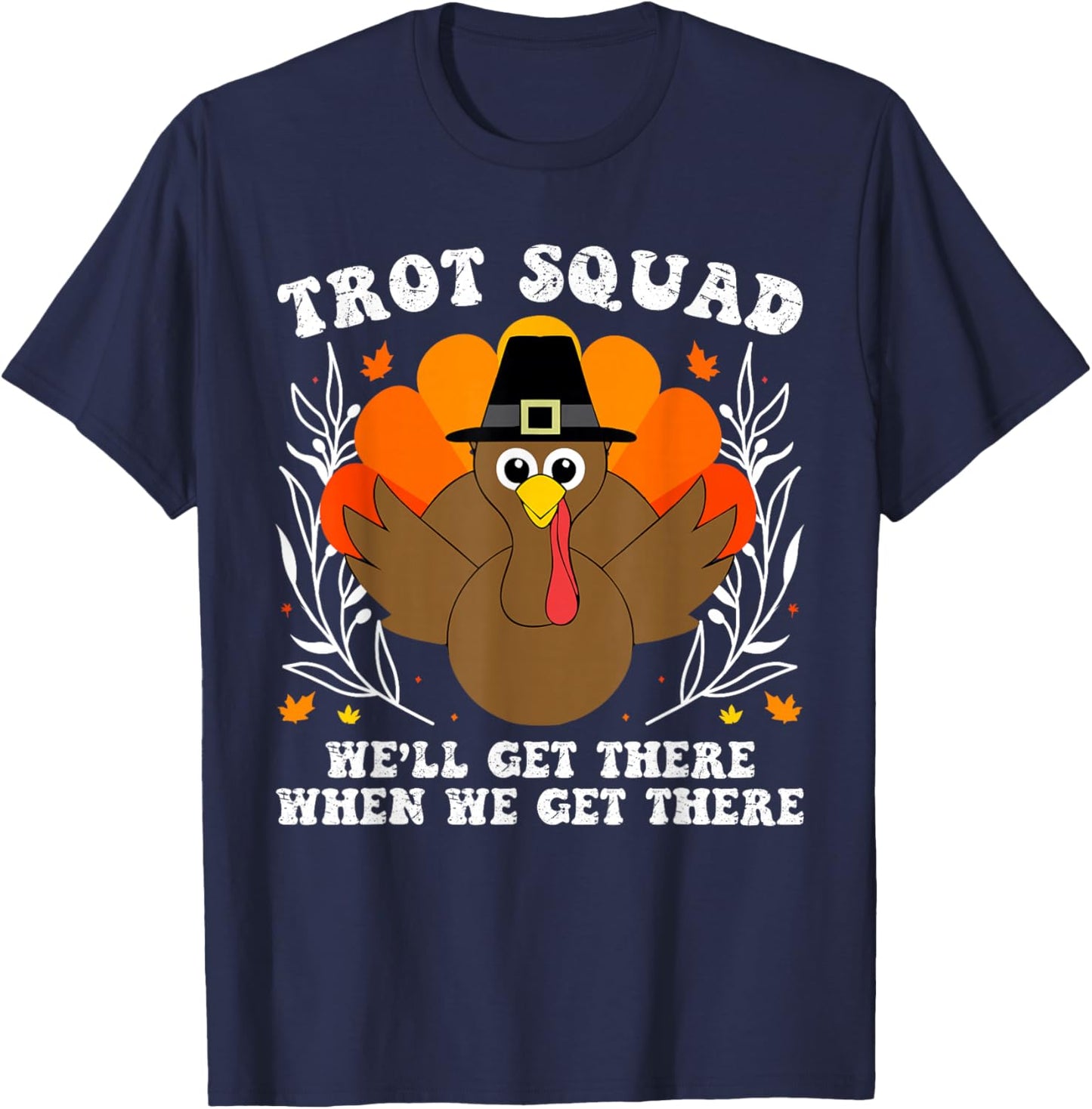 Thanksgiving Turkey Running Outfit Gear Costume Turkey Trot T-Shirt - T-Shirt | Navy