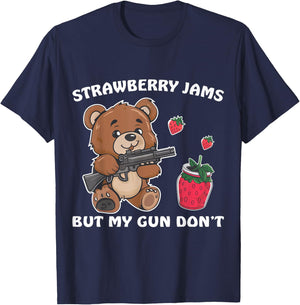 Strawberry Jams But My Gun Don't Funny Teddy Bear Lover T-Shirt - T-Shirt | Navy