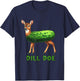 Dill Doe Funny Adult Humor Inappropriate Pickle Women T-Shirt - T-Shirt | Navy