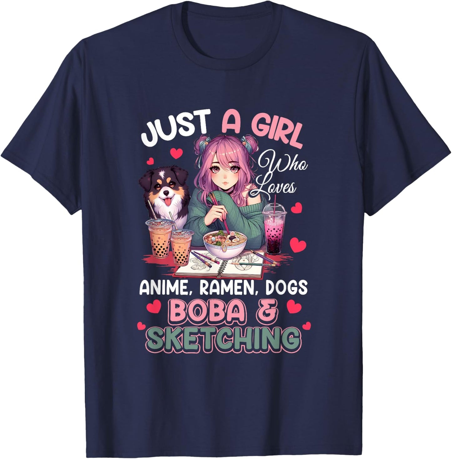 Just Girl Who Loves Anime Ramen Dogs Boba Sketching Japan T-Shirt - T-Shirt | Navy