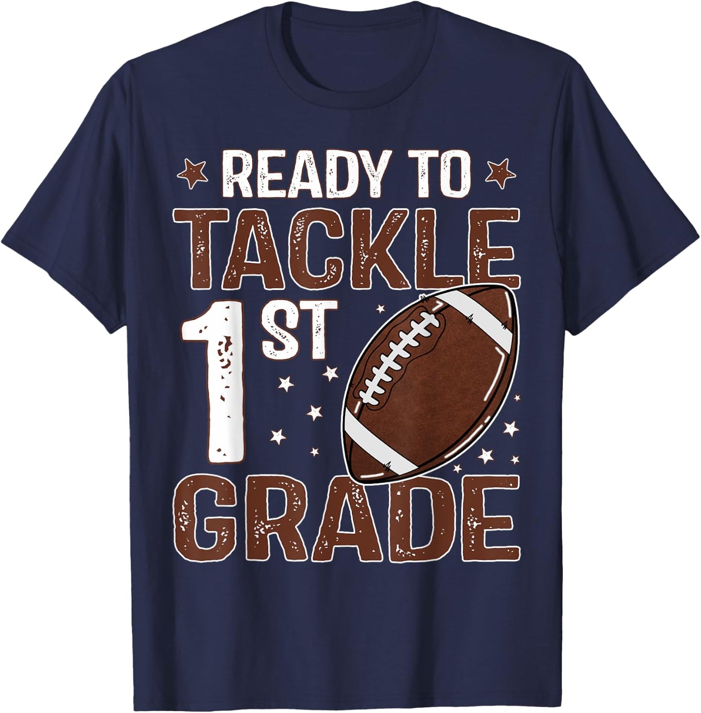 Ready To Tackle First Grade First Day Of 1st Grade Boys T-Shirt - T-Shirt | Navy