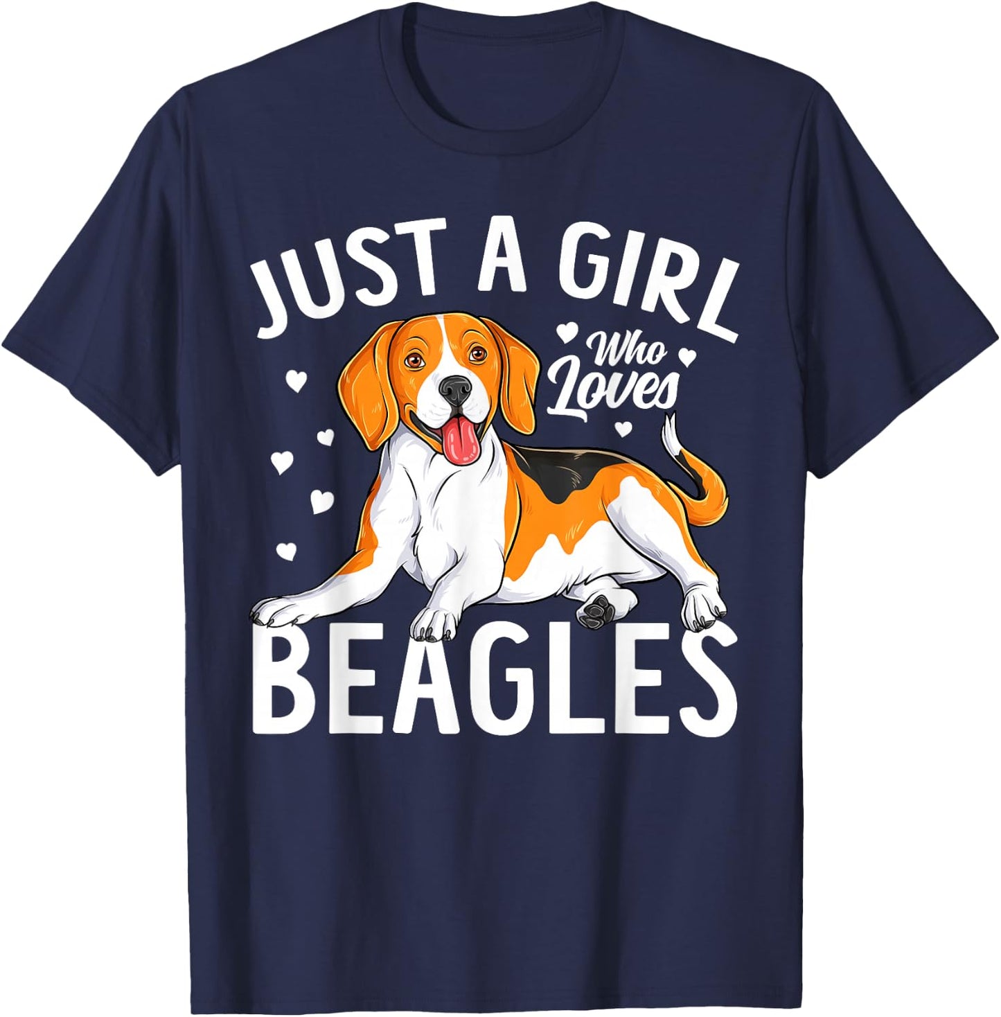 Just a Girl Who Loves Beagles Cute Beagle Dog Women Girls T-Shirt - T-Shirt | Navy