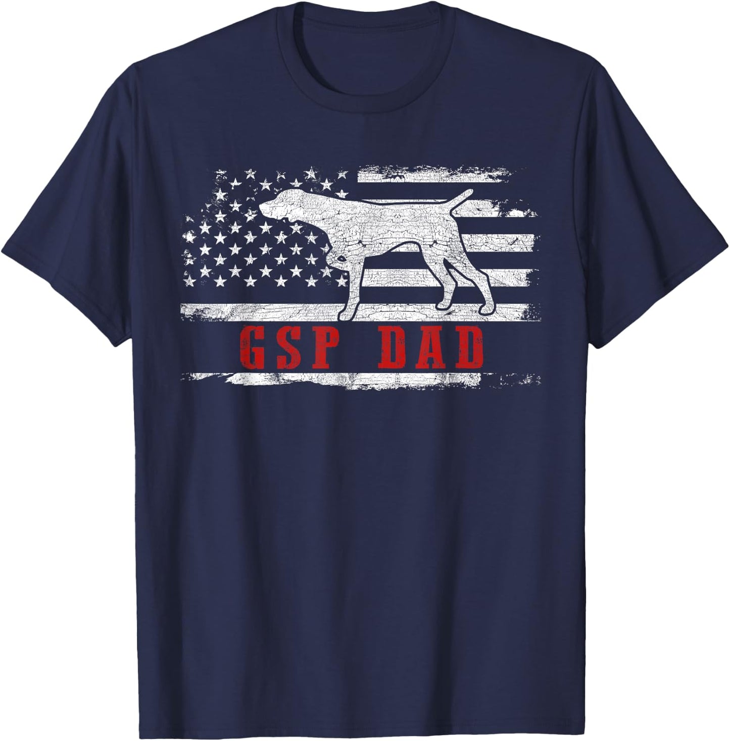GSP Dad American Flag German Shorthaired Pointer Dog T-Shirt - T-Shirt | Navy