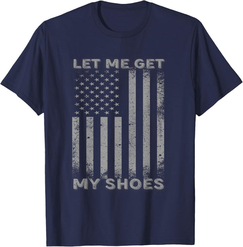 Let Me Get My Shoes Usa Flag