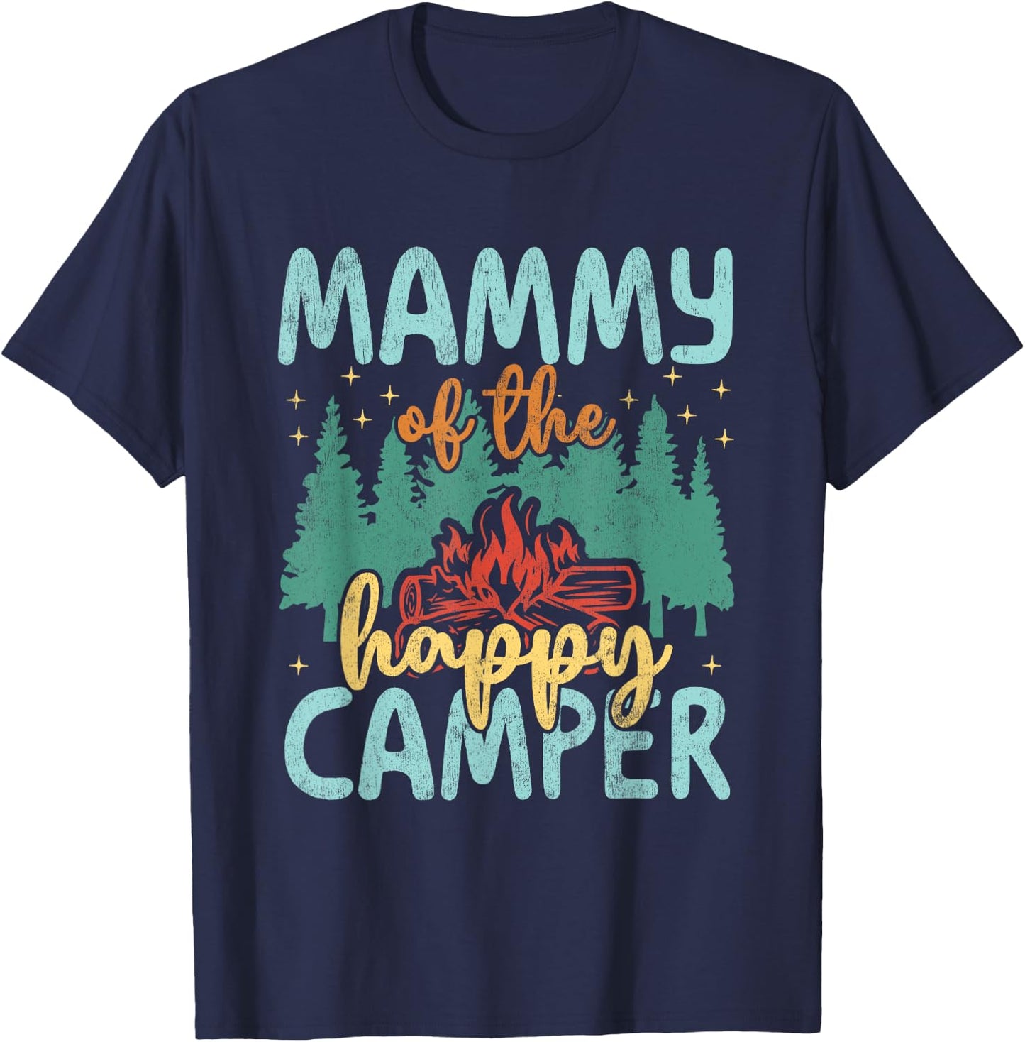 Mammy of Happy Camper 1st Birthday Party Retro Mammy T-Shirt - T-Shirt | Navy