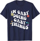 Retro Groovy Im Gaby Doing Gaby Things Funny Mother's Day T-Shirt - T-Shirt | Navy