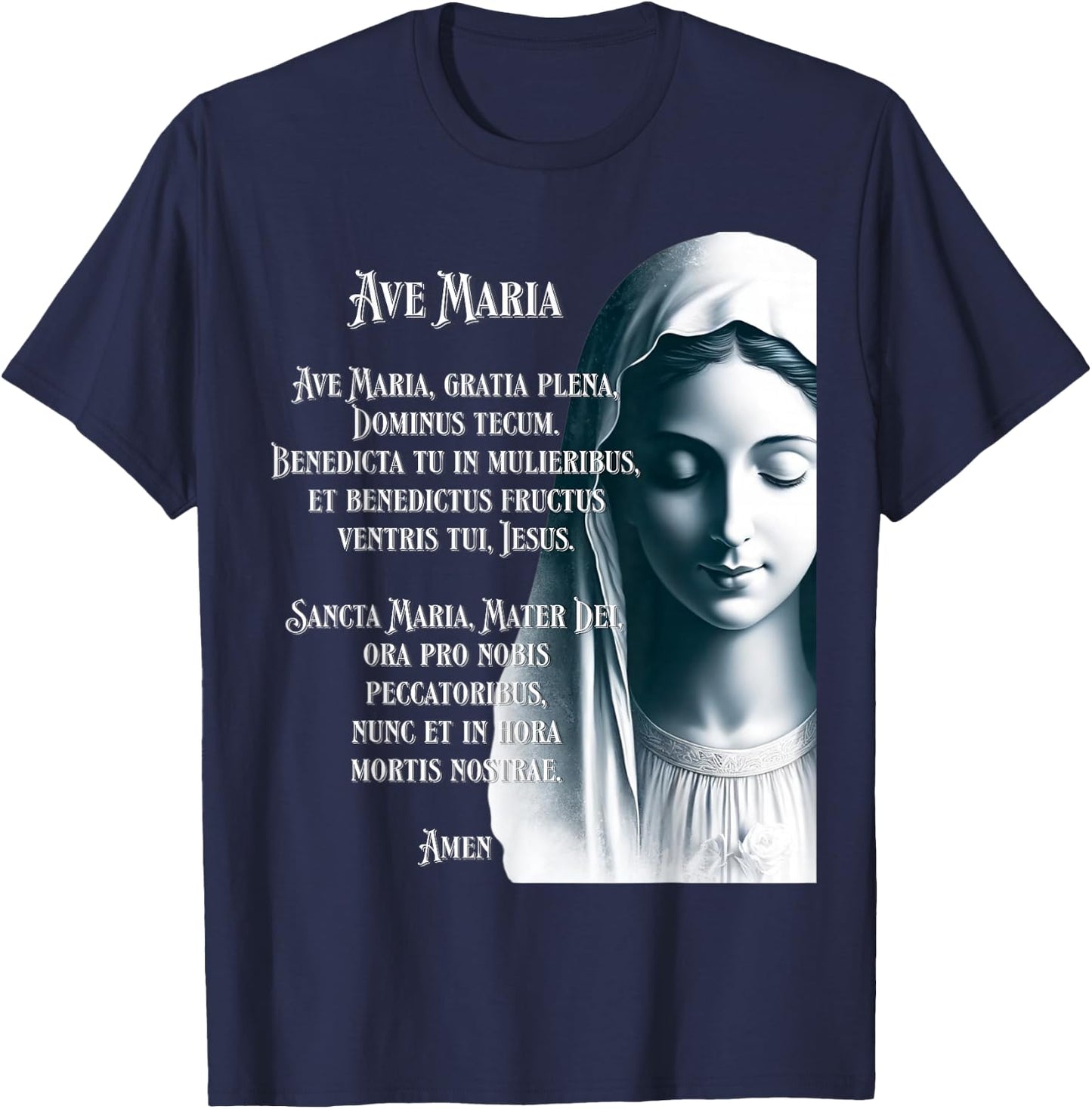 Latin Hail Mary Blessed Mother Rosary Prayer T-Shirt - T-Shirt | Navy