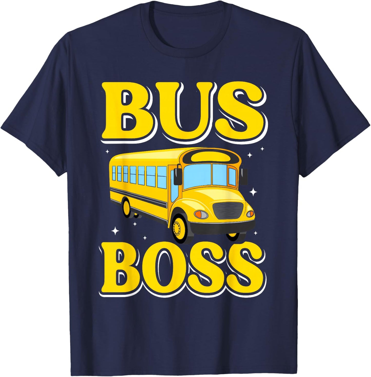 Bus Boss School Bus Driver - Funny School Bus Driver Man T-Shirt - T-Shirt | Navy