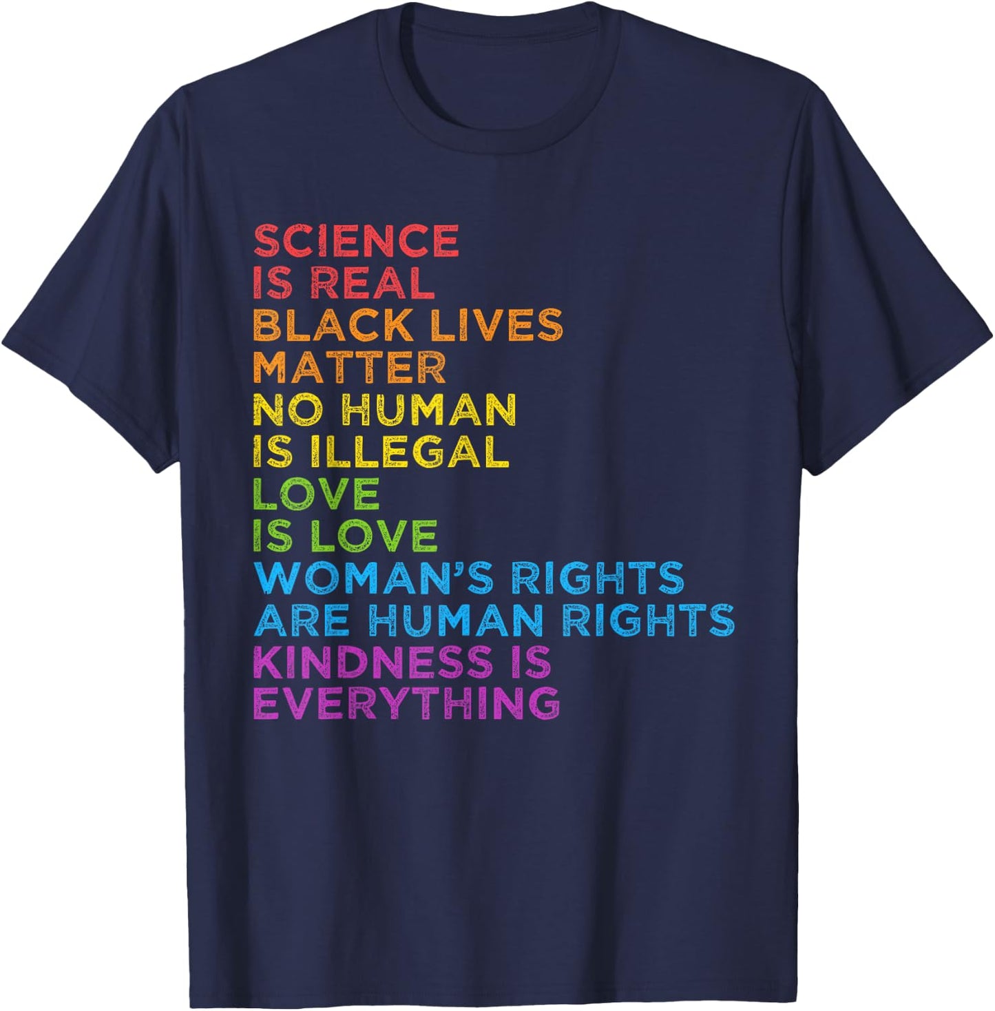 Science Kindness Equality Rainbow LGBT Gay Pride Human Right T-Shirt - T-Shirt | Navy