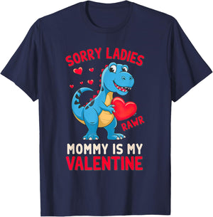 Sorry Ladies Mommy Is My Valentine Baby T Rex T-Shirt - T-Shirt | Navy
