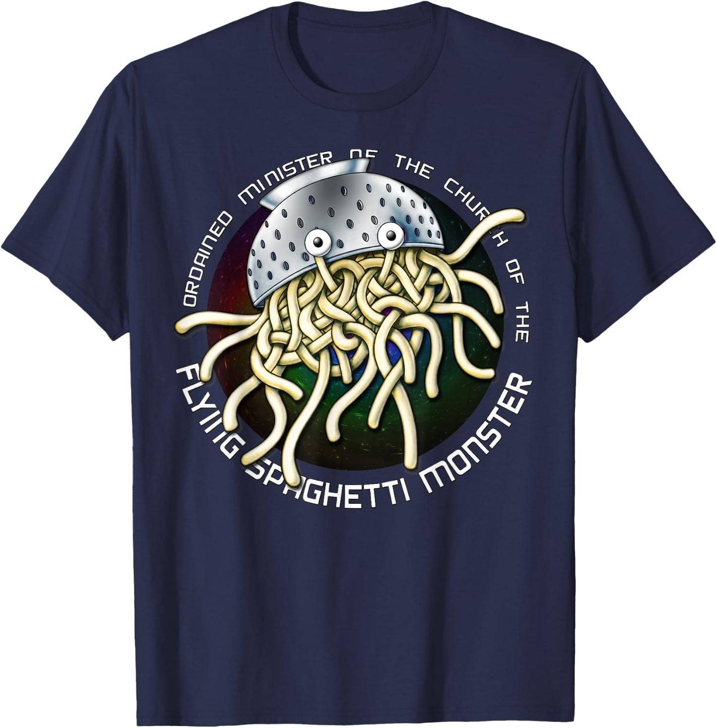 Ordained Minister Church of the Flying Spaghetti Monster FSM T-Shirt - T-Shirt | Navy