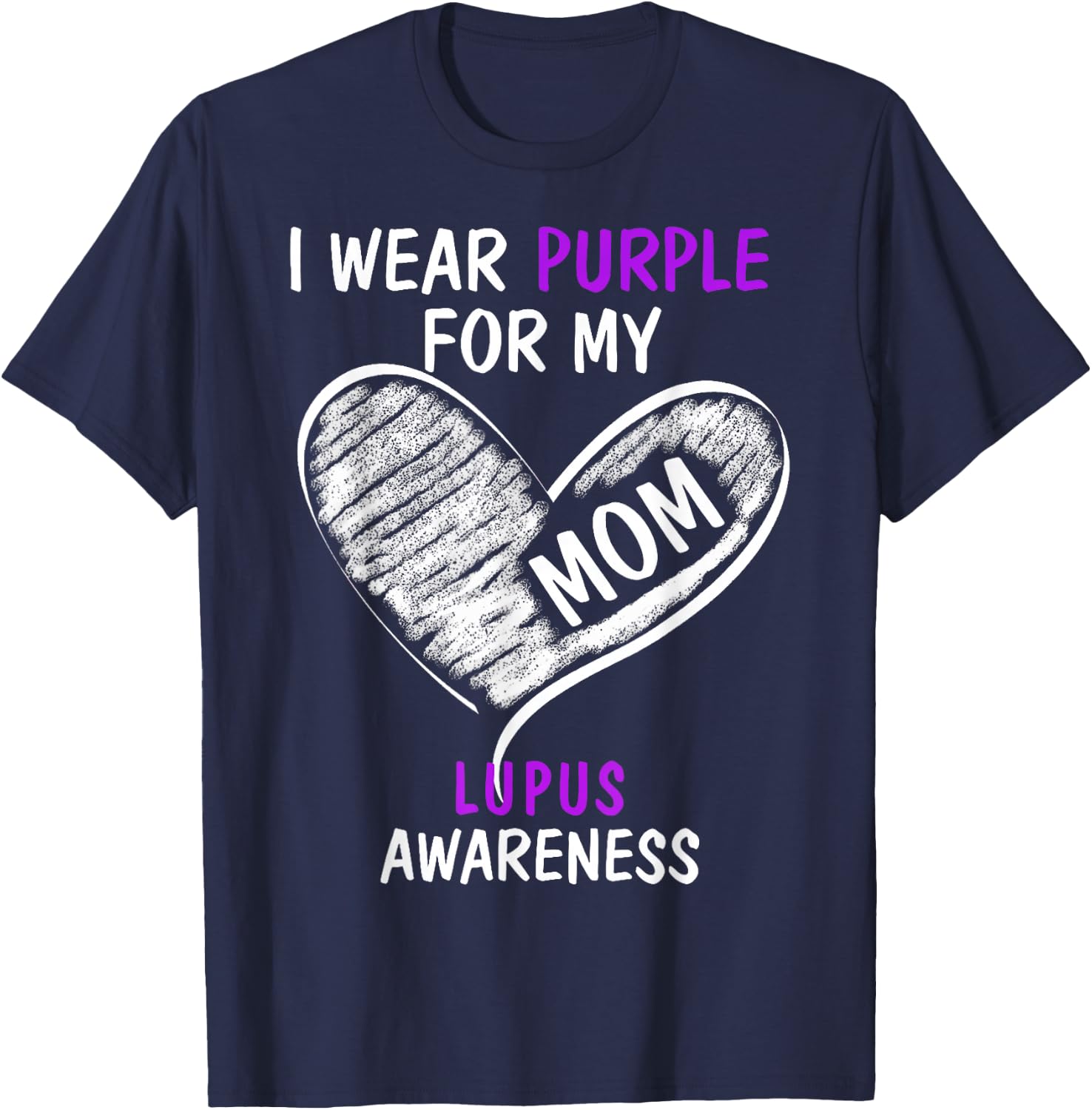 I Wear Purple For My Mom Lupus Awareness T-Shirt - T-Shirt | Navy