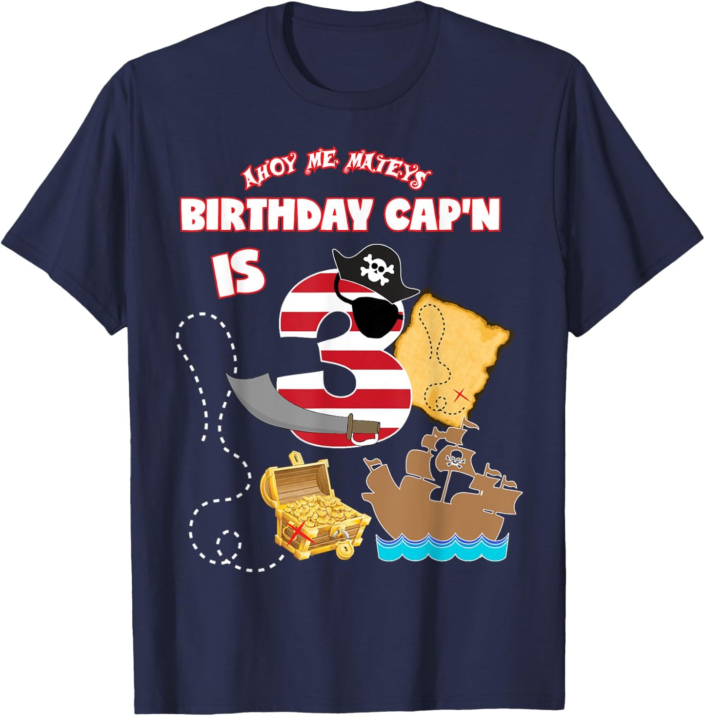 Pirate Birthday Shirt For Boys Age 3 Three Pirate Theme T-Shirt - T-Shirt | Navy