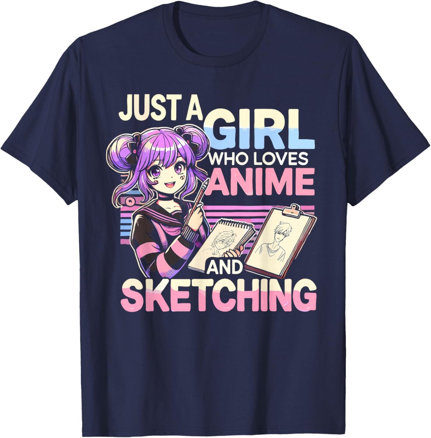 Just A Girl Who Loves Anime And Sketching, Otaku Anime T-Shirt - T-Shirt | Navy