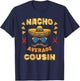 Nacho Average Cousin Cinco De Mayo T-Shirt - T-Shirt | Navy