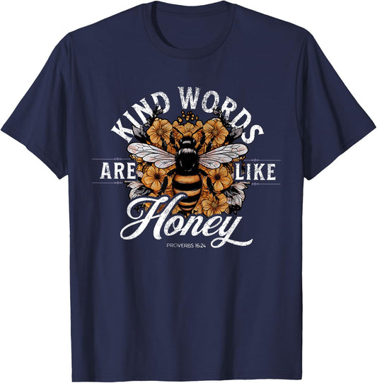 Kind Words Are Like Honey Bible Verse Christian Prayer T-Shirt - T-Shirt | Navy