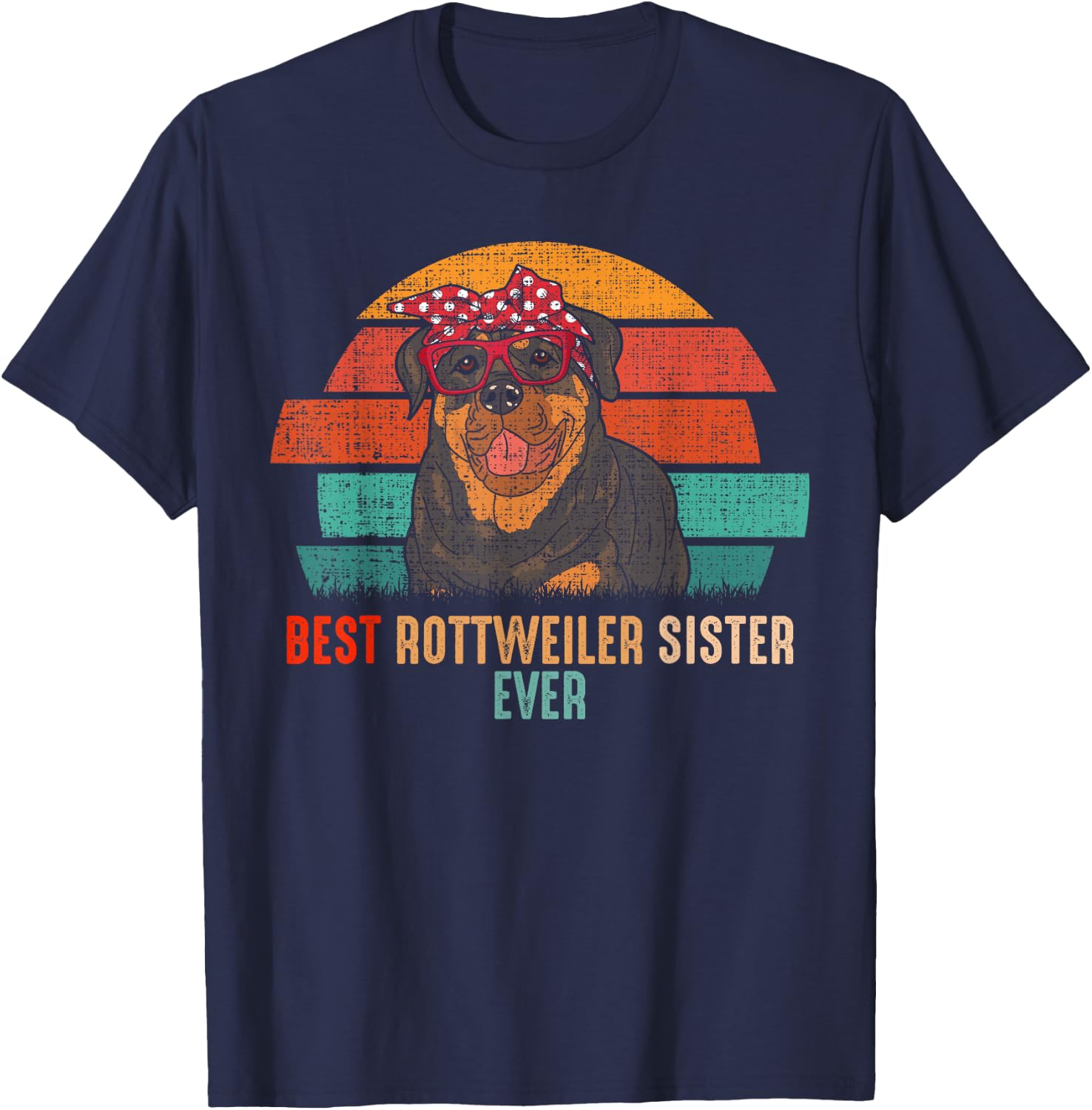 mb Vintage Best Rottweiler Sister Ever Dog Pets Lovers Women T-Shirt - T-Shirt | Navy