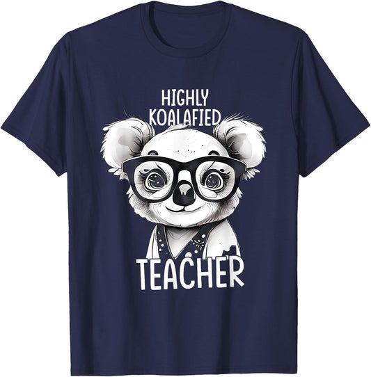 Highly Koalafied Teacher Cute Stylish Koala Teacher T-Shirt - T-Shirt | Navy