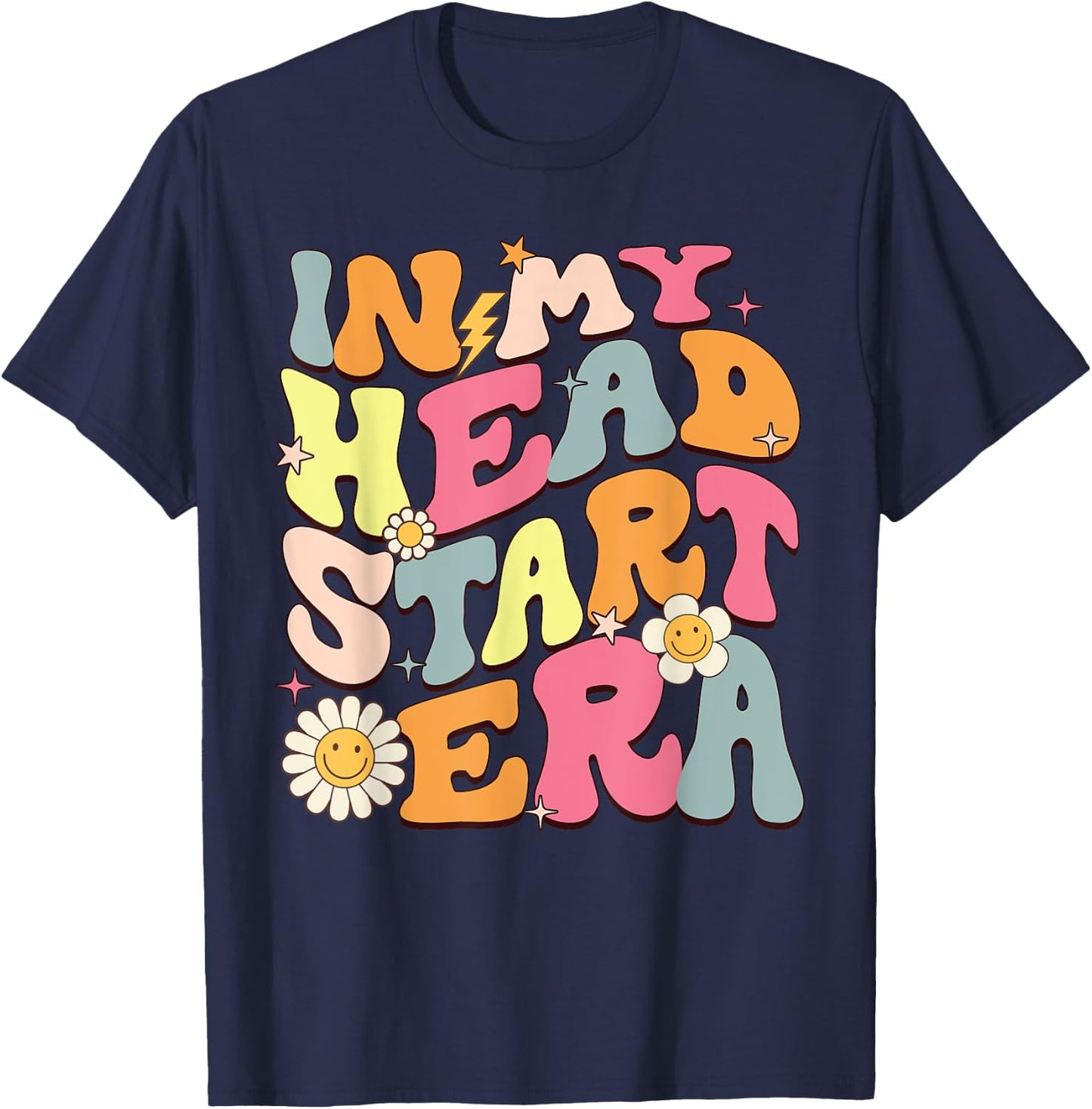 Groovy In My Head Start Era Homeschool Headstart Teacher Men Women Girls Kids T-Shirt - T-Shirt | Navy