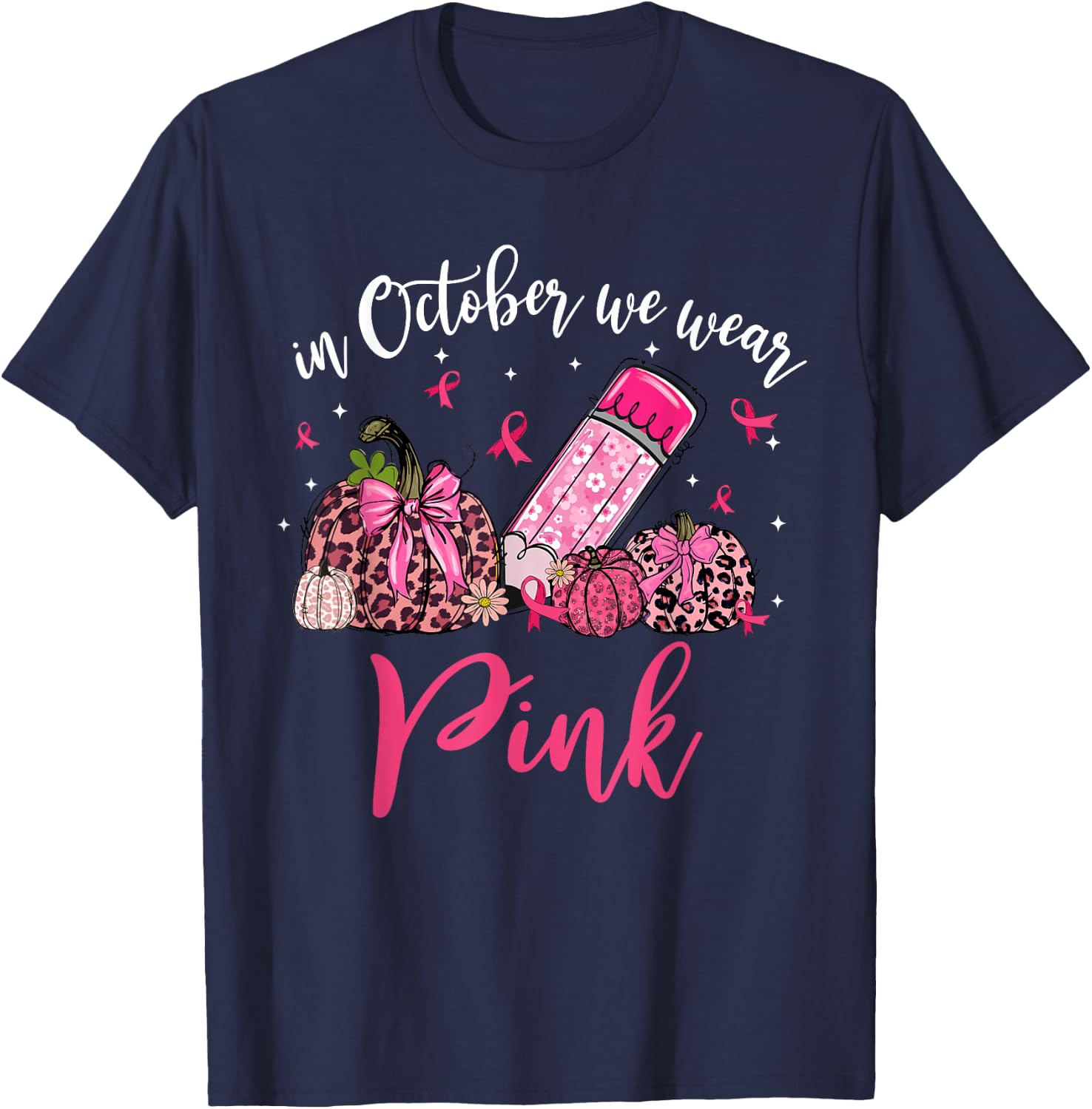 In October We Wear Pink Apple Teacher Daisy Breast Cancer T-Shirt - T-Shirt | Navy