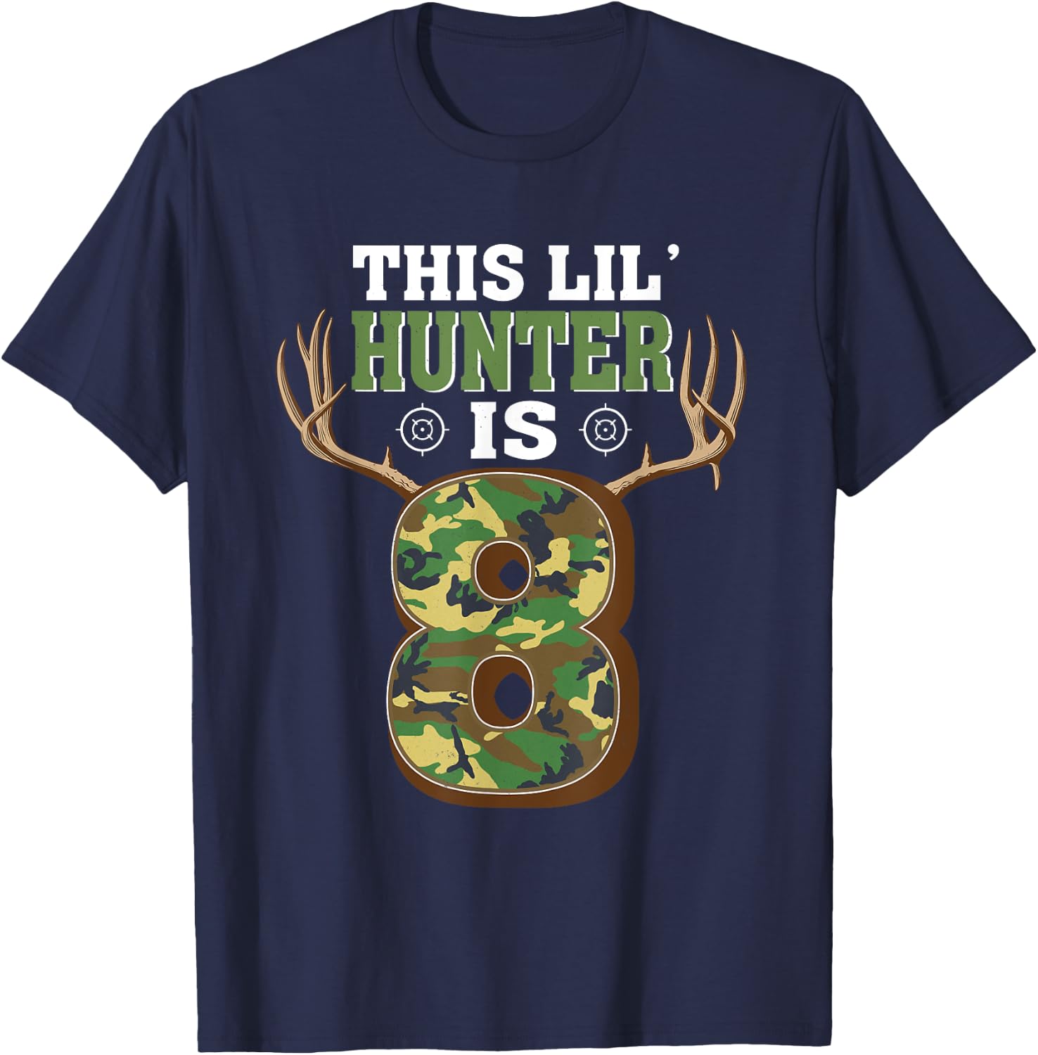 8th Birthday Hunting Deer 8 Year Old Hunter T-Shirt - T-Shirt | Navy