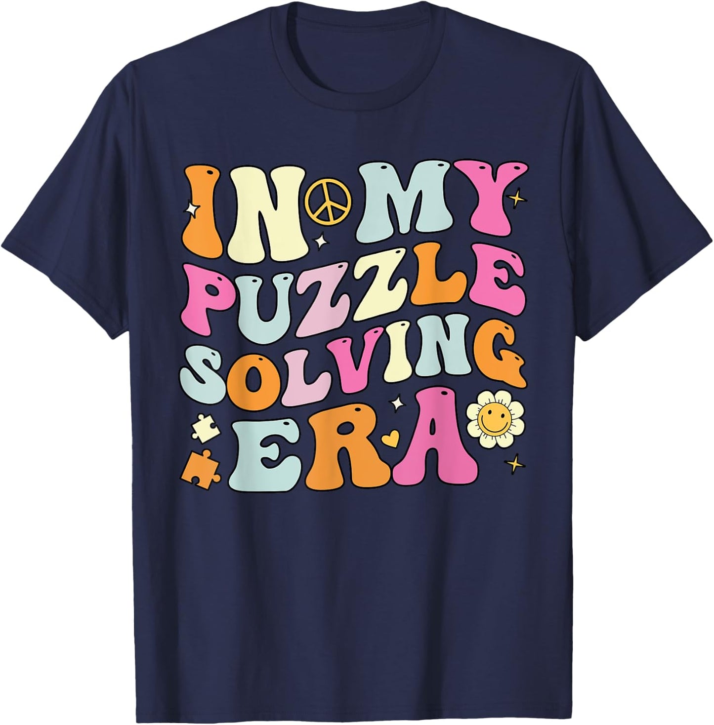 In My Puzzle Solving Era, Groovy Puzzle Solver T-Shirt - T-Shirt | Navy