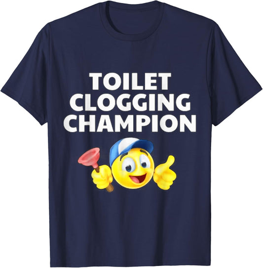 Toilet Clogging Champion Funny Meme T-Shirt - T-Shirt | Navy