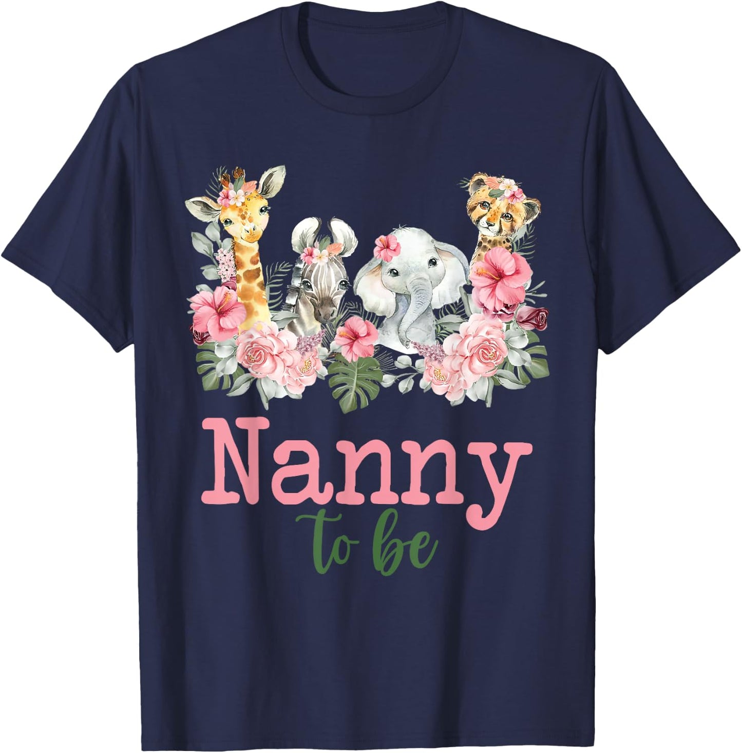 Nanny To Be Birthday Boy Girl Zoo Theme Animal Party T-Shirt - T-Shirt | Navy