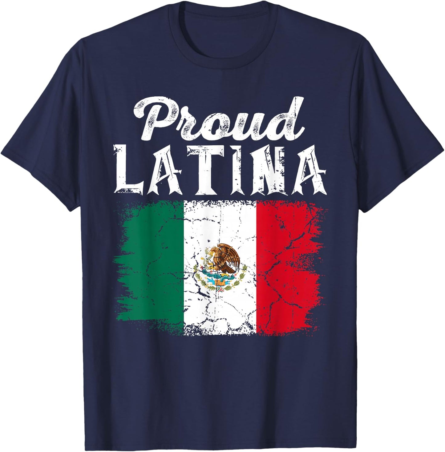 Proud Latina Mexico Hispanic Heritage Month Mexican Flag T-Shirt - T-Shirt | Navy