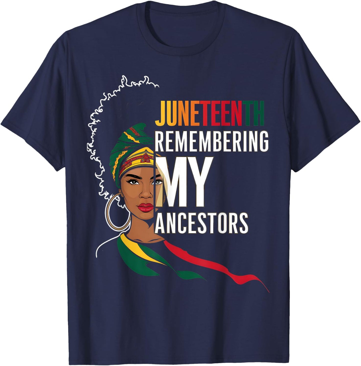 Juneteenth African American Freedom Black History Ancestors T-Shirt - T-Shirt | Navy