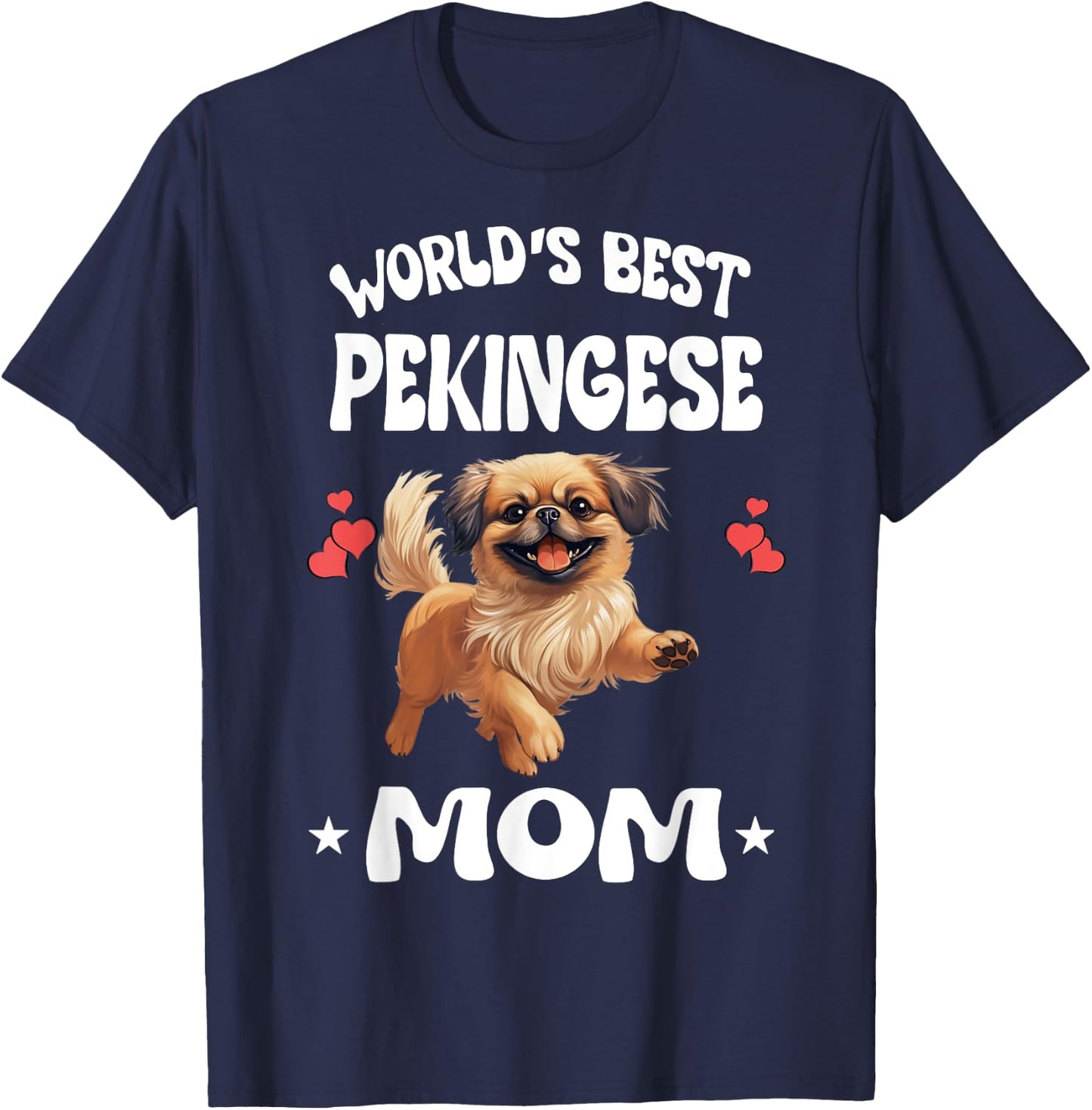 World's Best Pekingese Mom Dog Pets T-Shirt - T-Shirt | Navy