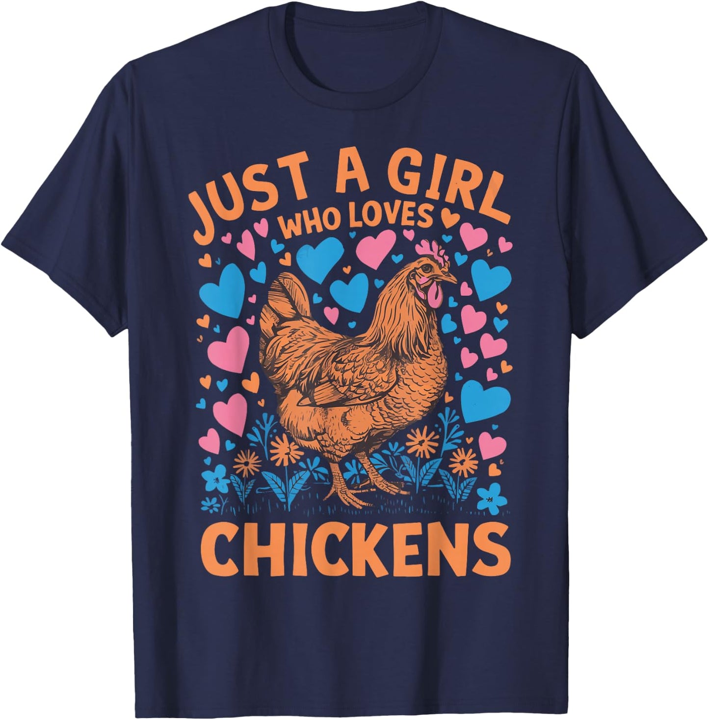 Just A Girl Who Loves Chickens T-Shirt - T-Shirt | Navy