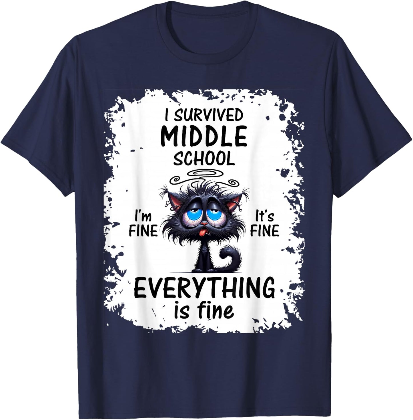 Funny I Survived Middle School Grad 2025 2026 T-Shirt - T-Shirt | Navy