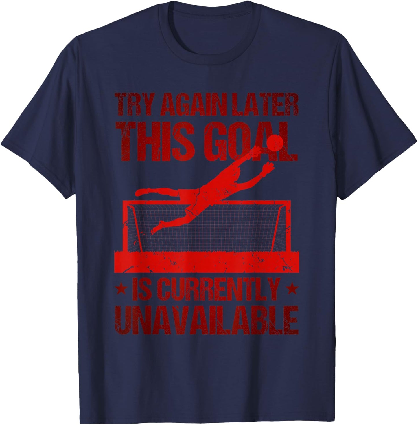 Defender Soccer Goalie Saying Goaltender Soccer T-Shirt - T-Shirt | Navy