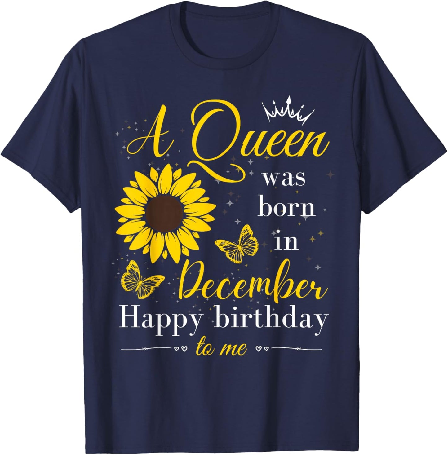 A Queen Was Born in December Women Girls December Birthday T-Shirt - T-Shirt | Navy