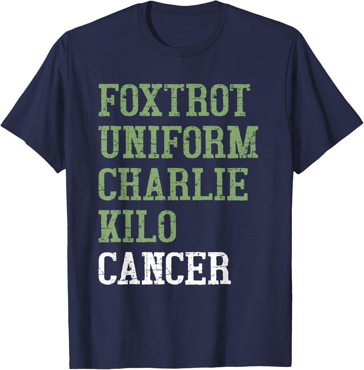 Foxtrot Uniform Charlie Kilo - Fuck Lung Cancer Awareness T-Shirt - T-Shirt | Navy