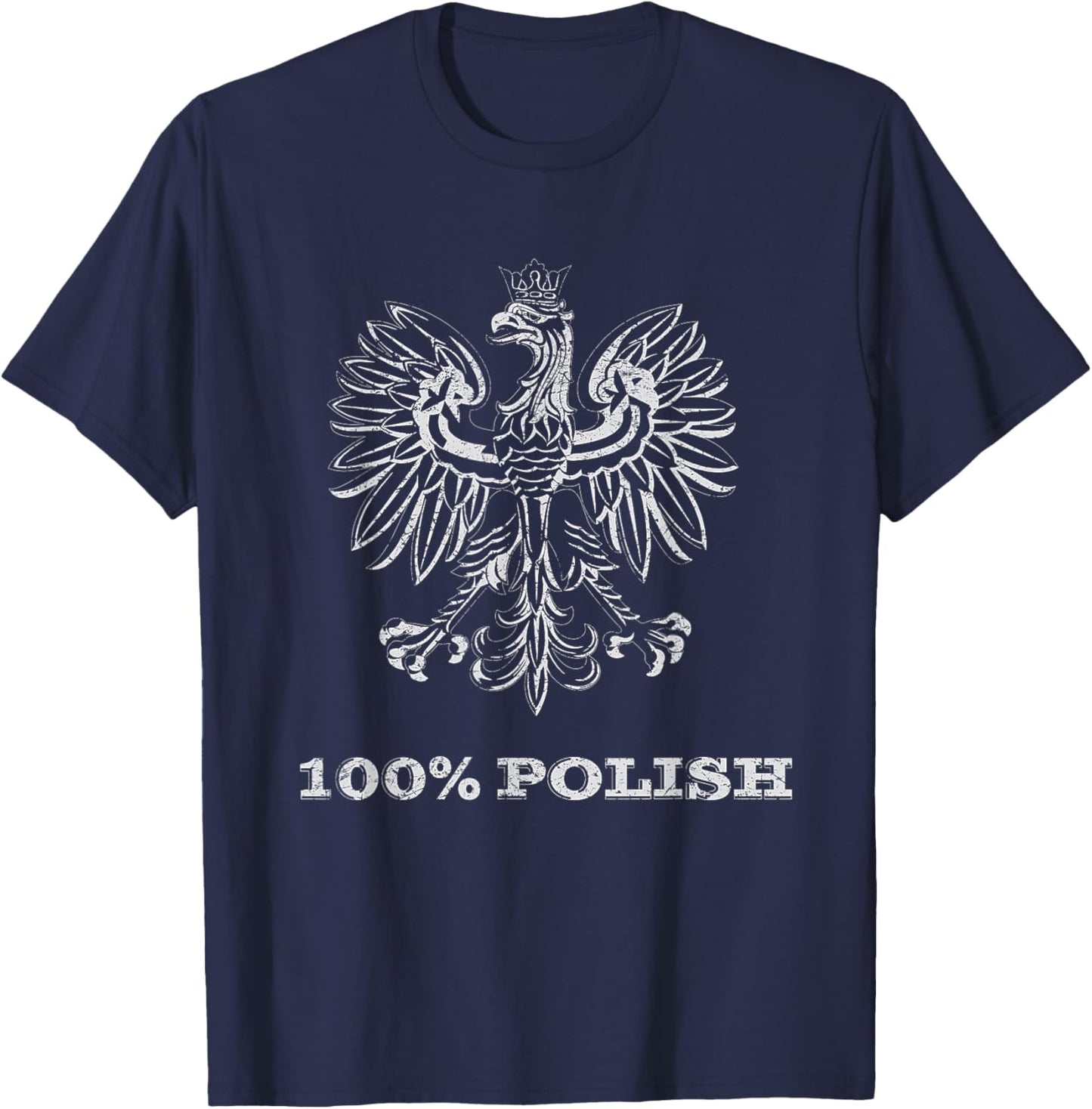 Gift Polish Lovers, 100 % Polish Eagle in White T-Shirt - T-Shirt | Navy