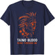 Taino Blood Runs Through Me Boricua Boriken Pride T-Shirt - T-Shirt | Navy