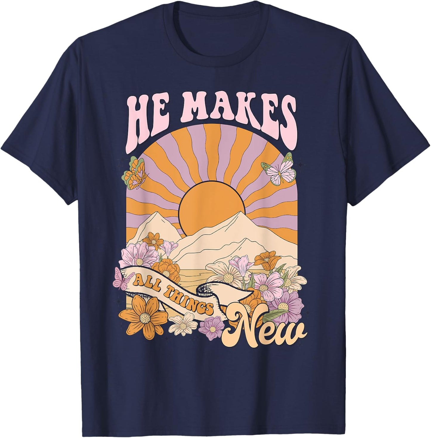 He Makes All Things New, Boho Christian Jesus, Bible Verse T-Shirt - T-Shirt | Navy