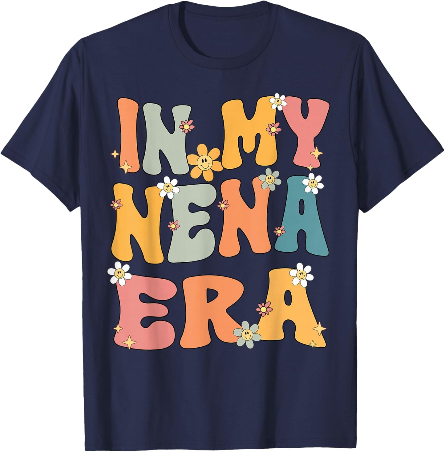 In My Nena Era Retro Groovy Nena Grandma Mothers day Cute T-Shirt - T-Shirt | Navy
