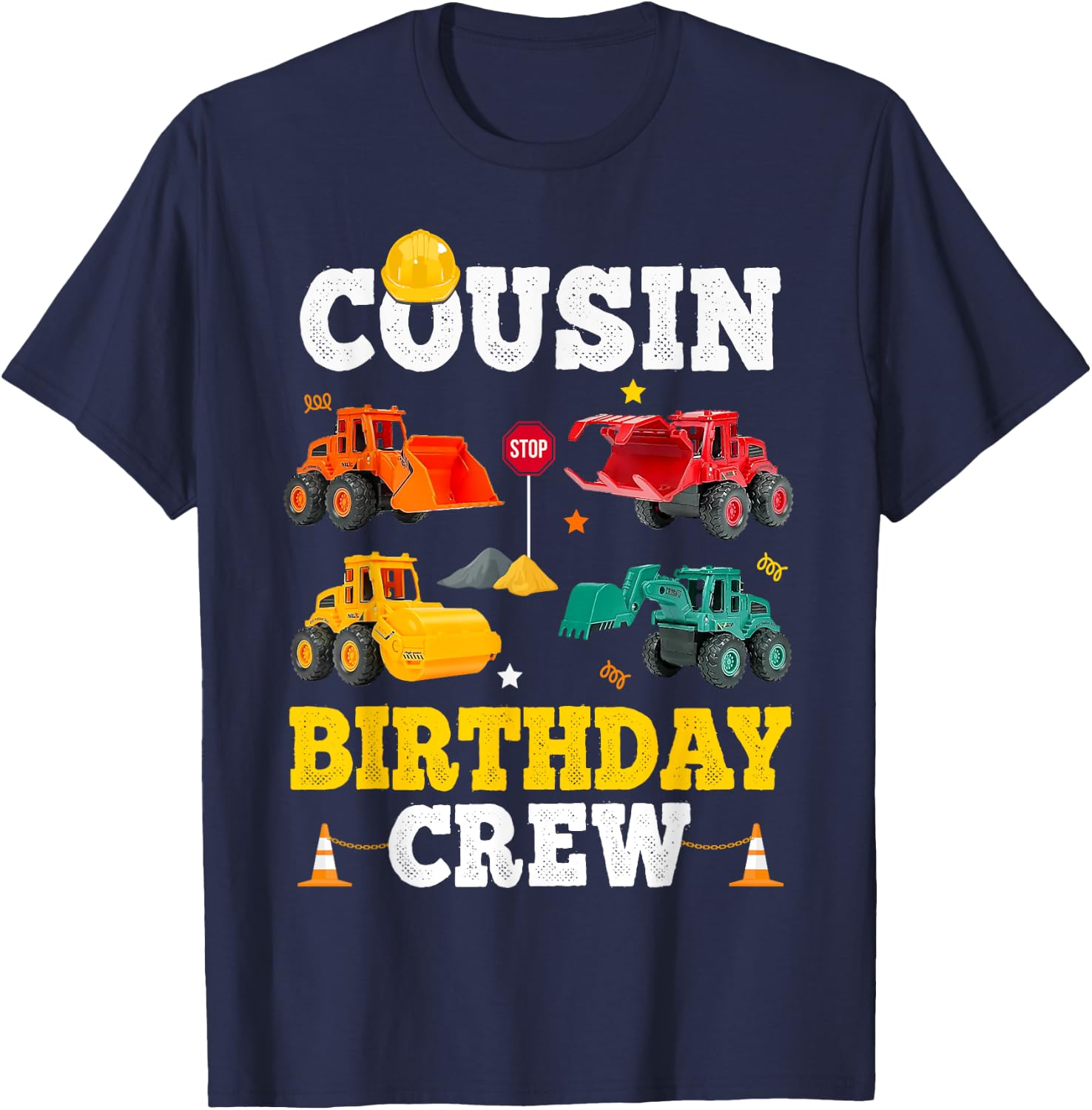 Cousin Birthday Crew Boy Construction Trucks Vehicles Kid T-Shirt - T-Shirt | Navy