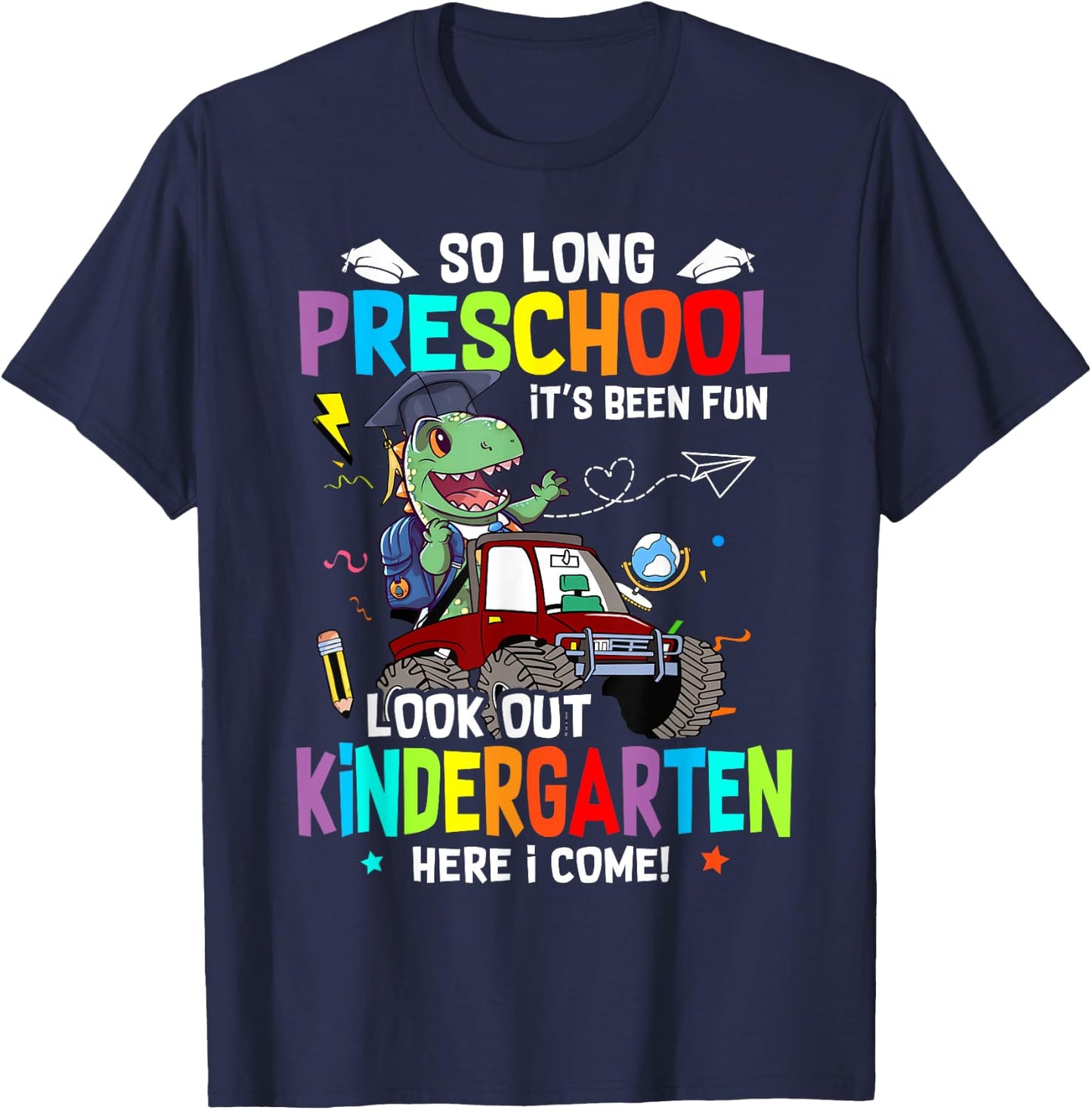 So Long Pre K It's Been Fun Look Out Kindergarten Dinosaur T-Shirt - T-Shirt | Navy
