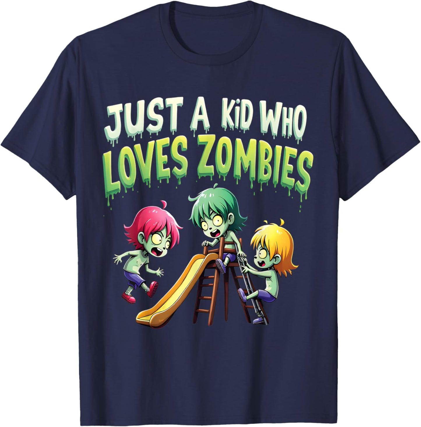 Just A Kid Who Loves Zombies Playful Halloween T-Shirt - T-Shirt | Navy