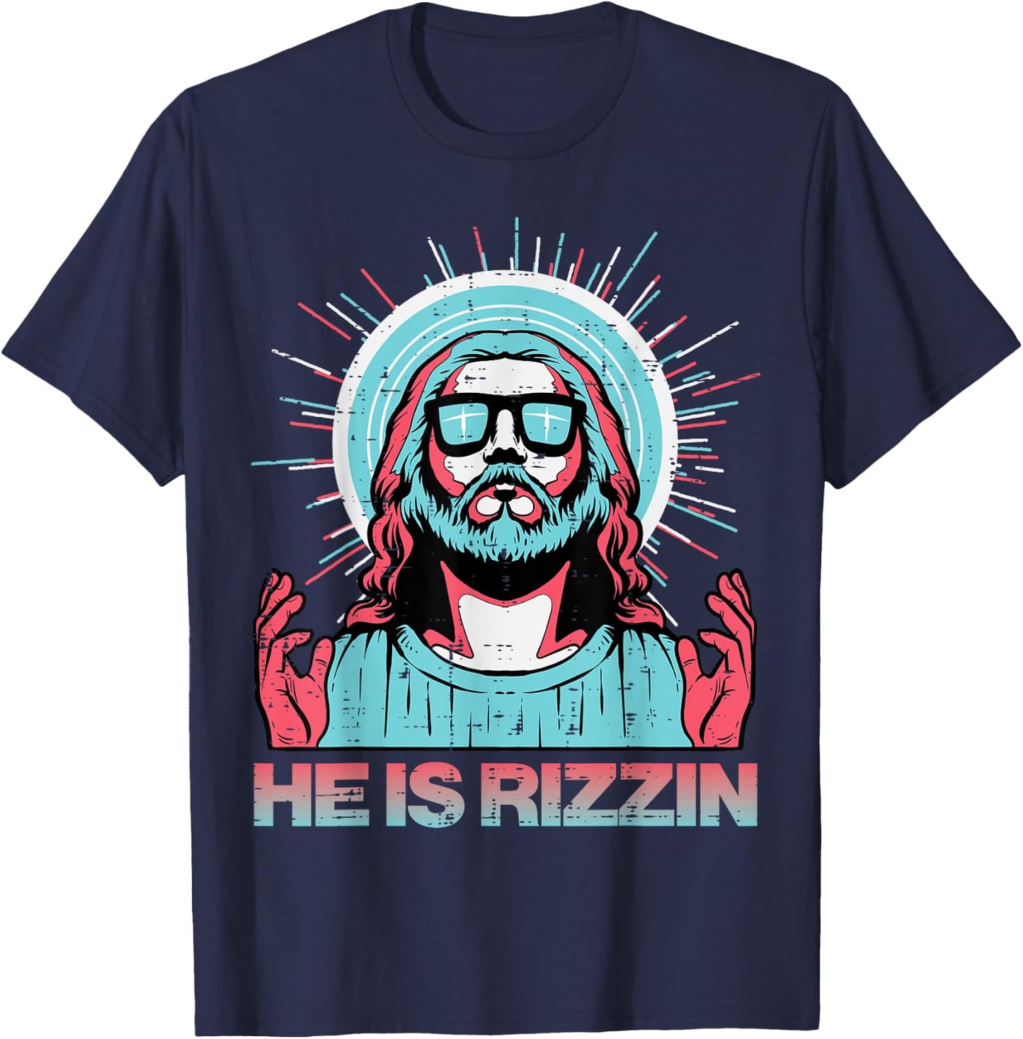 He Is Rizzin Risen Jesus Easter Funny Saying Women Men Kids T-Shirt - T-Shirt | Navy