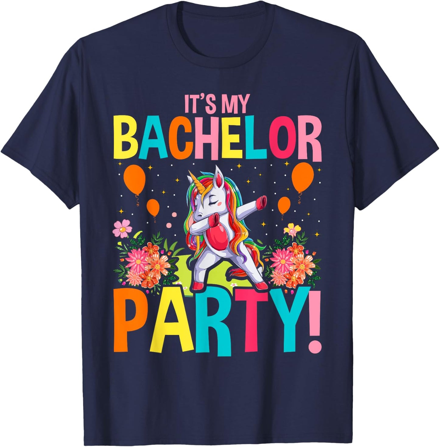 My Bachelor Party for Bachelor Party Apparel T-Shirt - T-Shirt | Navy