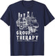 Group Therapy Funny Alcohol Lover Men Women Whiskey Wine T-Shirt - T-Shirt | Navy