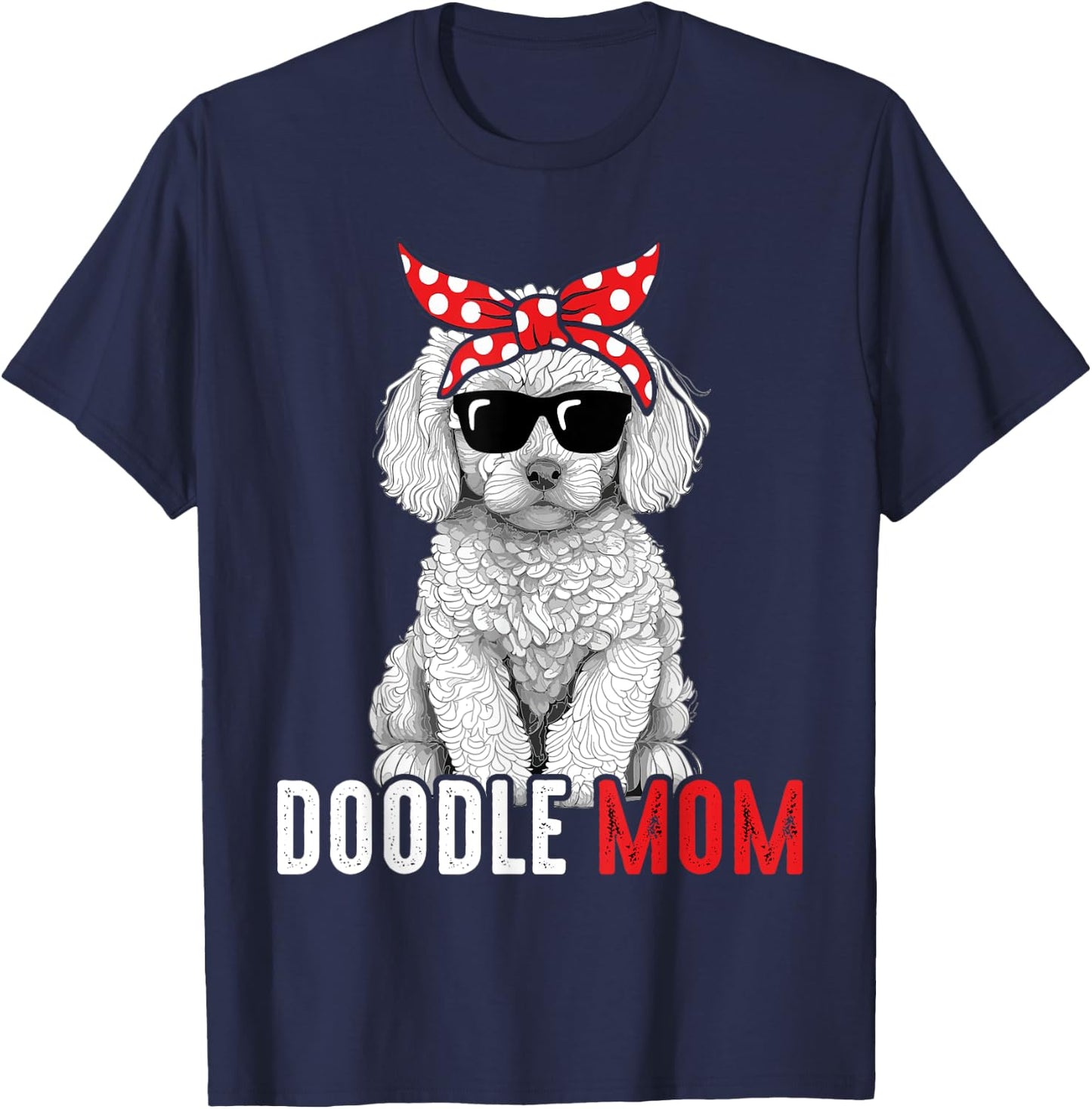 Doodle Mom Goldendoodle Labradoodle Dog T-Shirt - T-Shirt | Navy